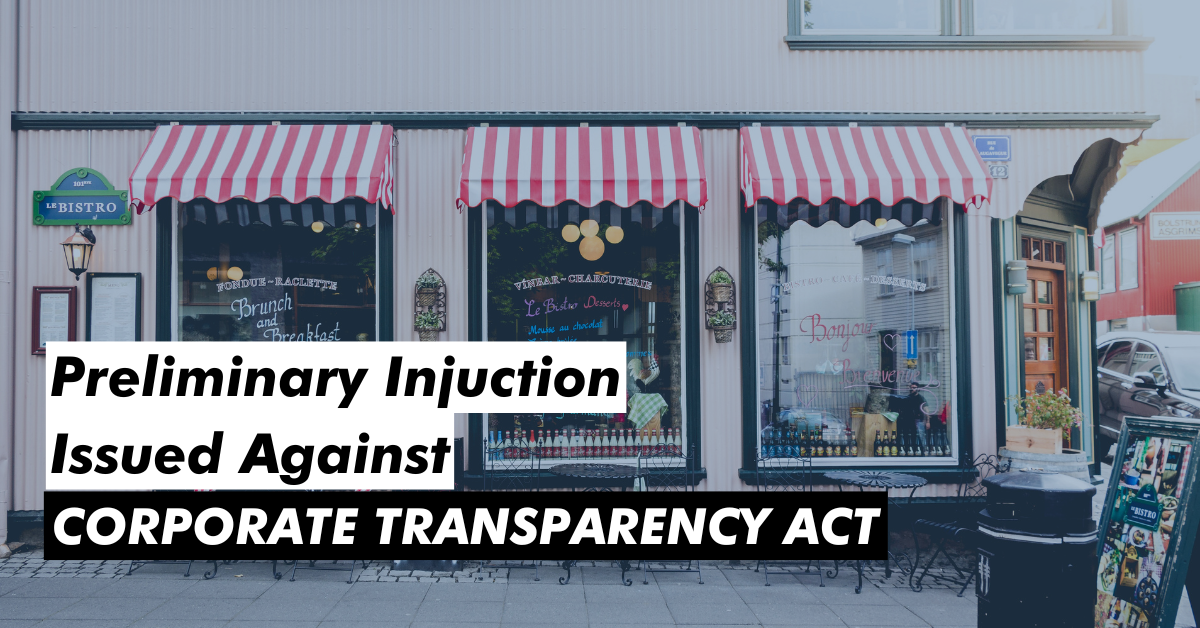 Preliminary Injunction Issued Against Corporate Transparency Act